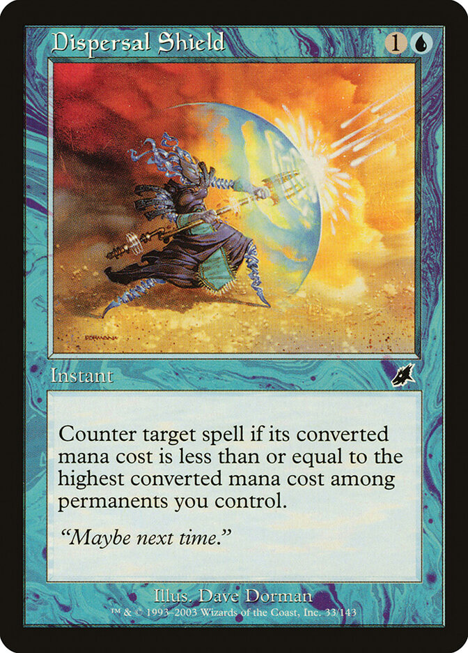 Dispersal Shield (33) - Scourge (SCG)