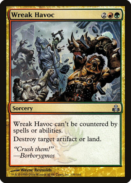 Wreak Havoc (139) - Guildpact (GPT)