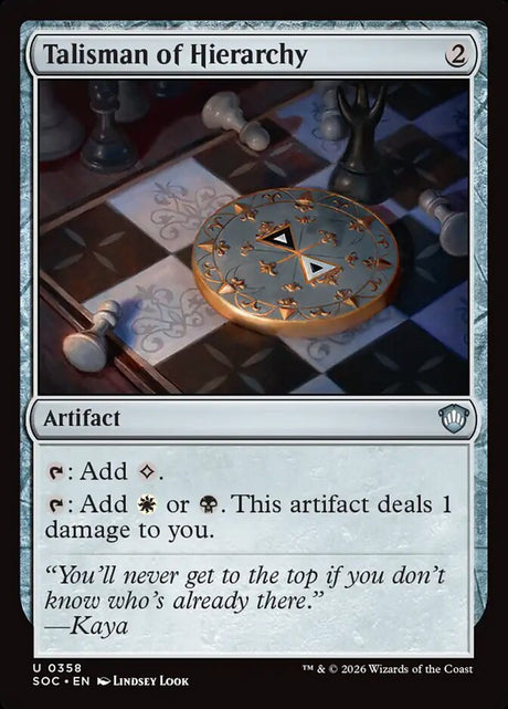 Talisman of Hierarchy (358) - Secrets of Strixhaven Commander (SOC)