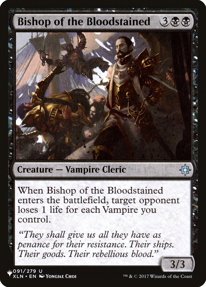 Bishop of the Bloodstained (XLN-91) - The List (PLST)