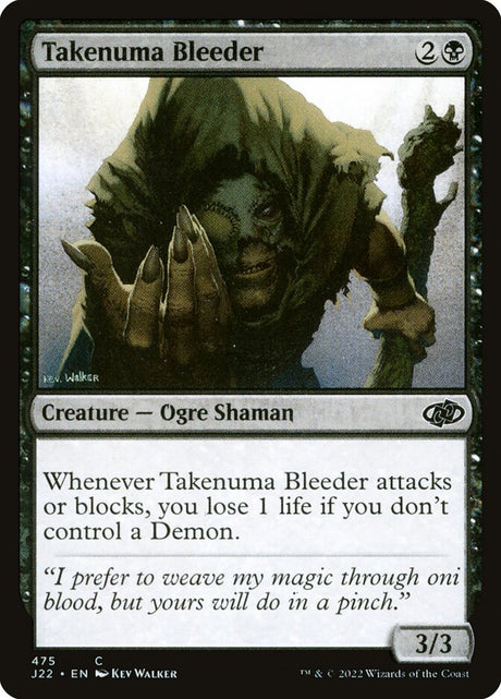 Takenuma Bleeder (475) - Jumpstart 2022 (J22)