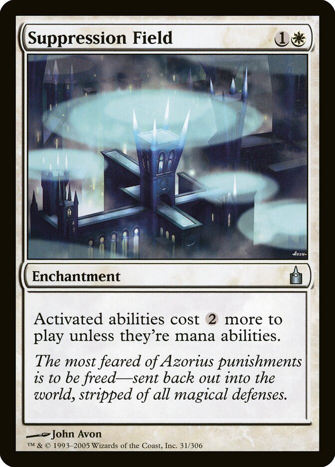 Suppression Field (31) - Ravnica: City of Guilds (RAV)