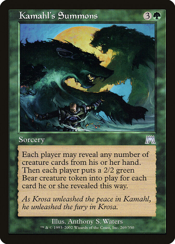 Kamahl's Summons (269) - Onslaught (ONS)