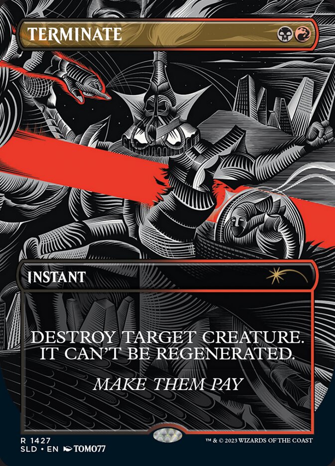 Terminate (1427) - [Foil] Secret Lair Drop (SLD)
