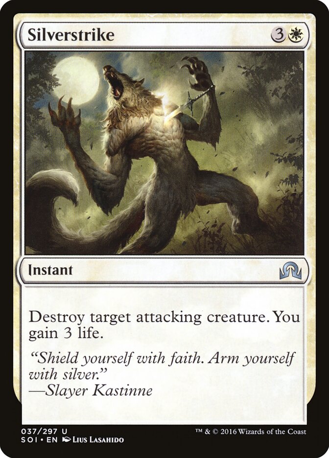 Silverstrike (37) - Shadows over Innistrad (SOI)