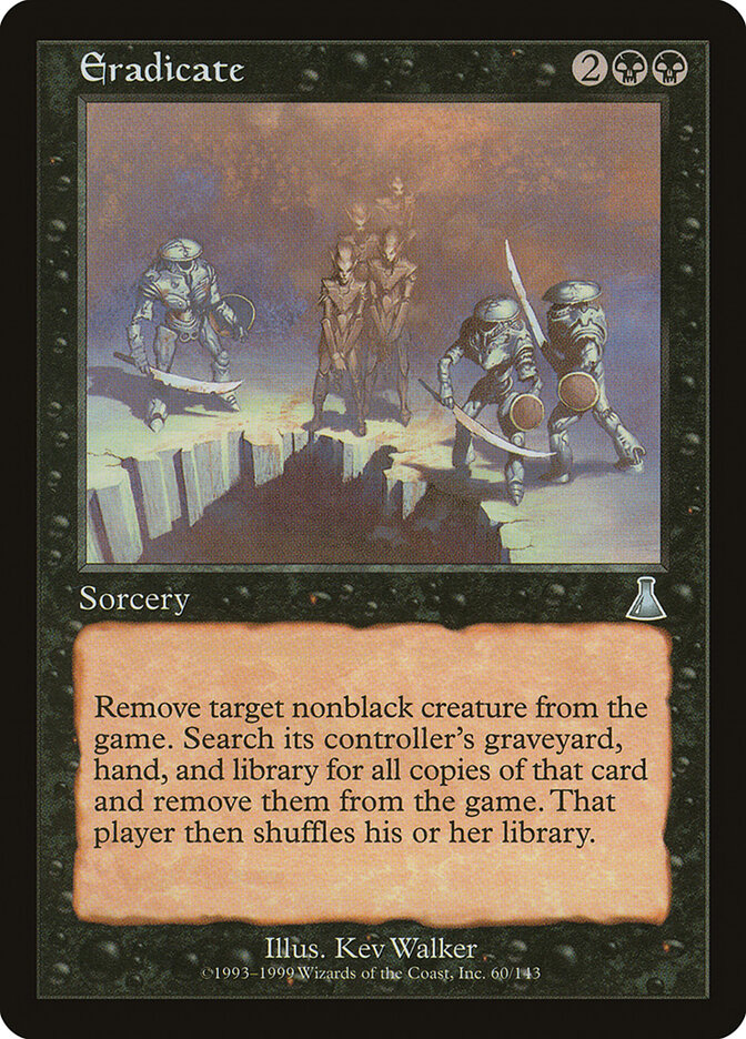 Eradicate (60) - Urza's Destiny (UDS)