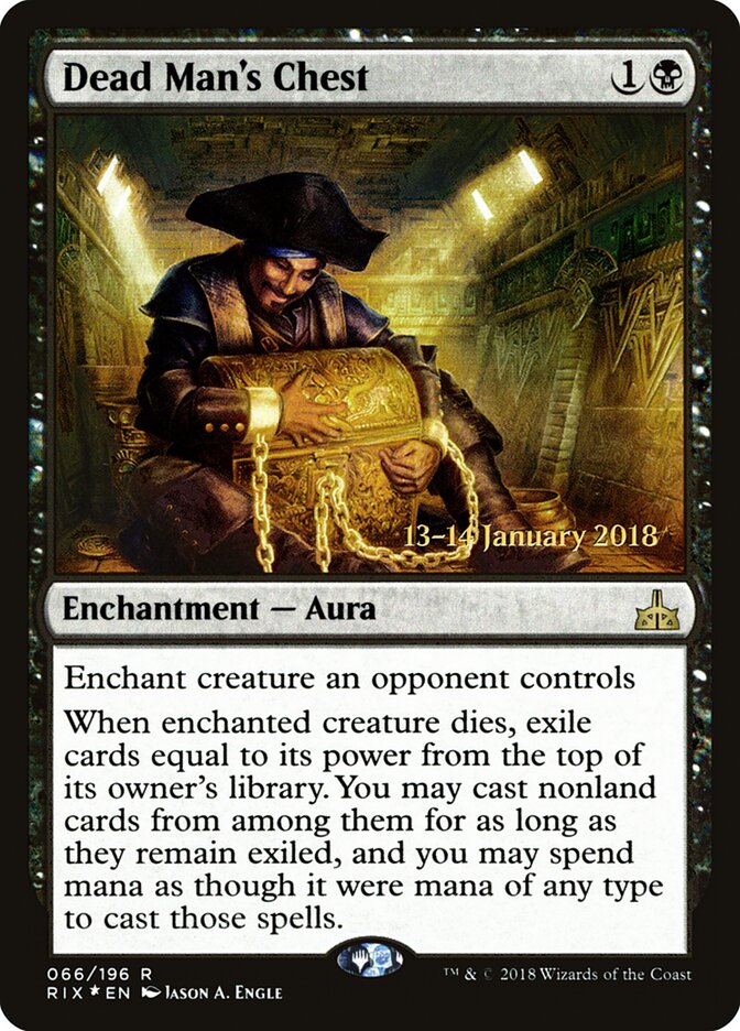 Dead Man's Chest (66s) - Rivals of Ixalan Promos (PRIX)