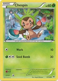 Chespin (8) - XY - BREAKthrough (BKT)