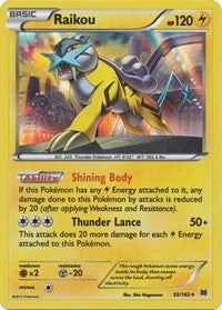 Raikou (55) - XY - BREAKthrough (BKT)