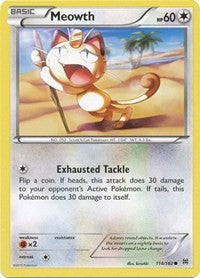 Meowth (114) - XY - BREAKthrough (BKT)