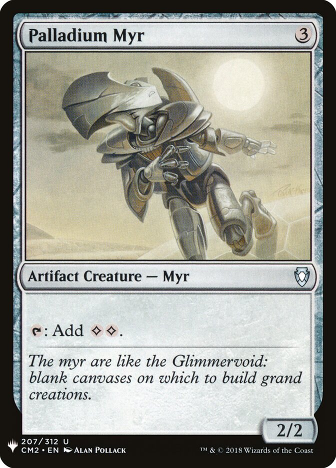 Palladium Myr (CM2-207) - The List (PLST)