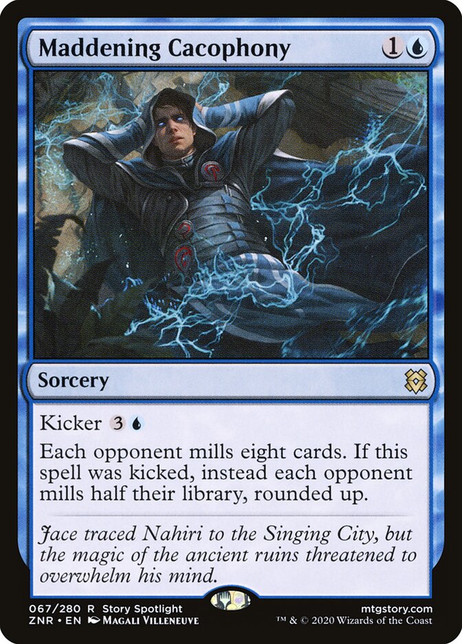 Maddening Cacophony (67) - Zendikar Rising (ZNR)