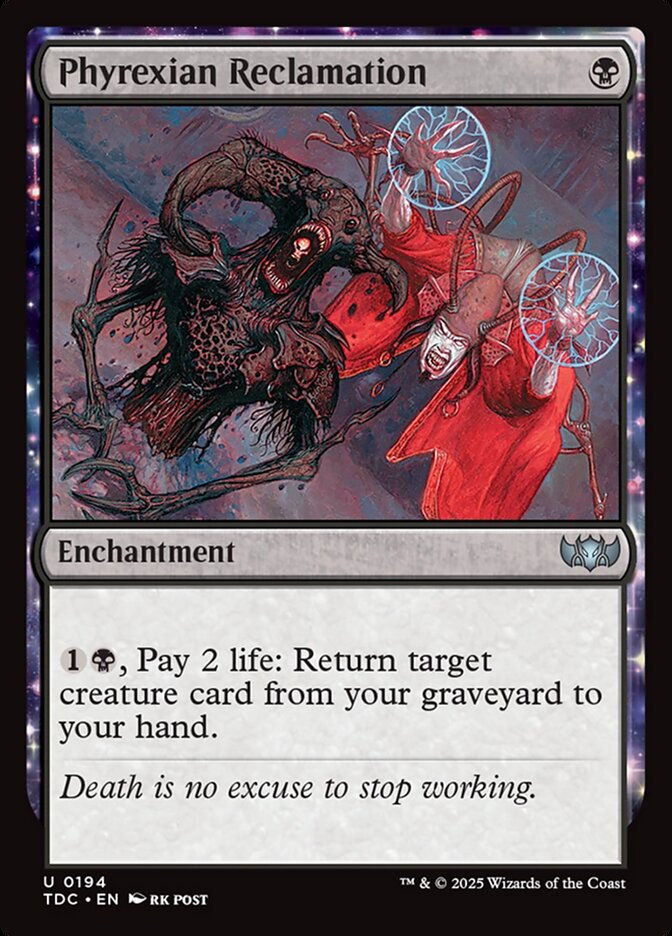 Phyrexian Reclamation (194) - Tarkir: Dragonstorm Commander (TDC)