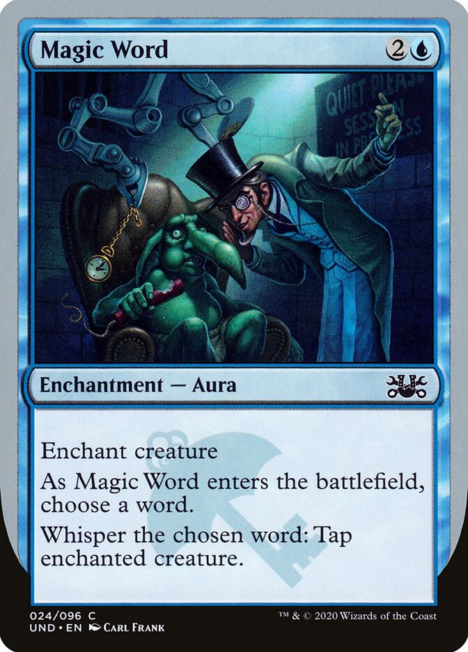 Magic Word (24) - Unsanctioned (UND)