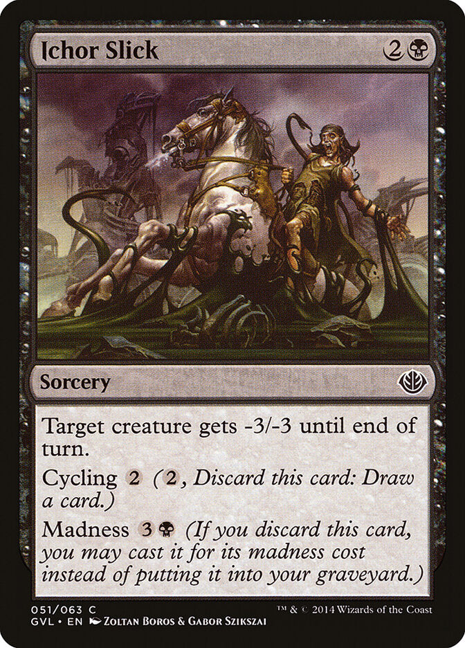 Ichor Slick (51) - Duel Decks Anthology: Garruk vs. Liliana (GVL)