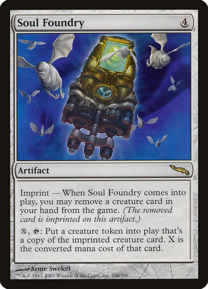 Soul Foundry (246) - Mirrodin (MRD)