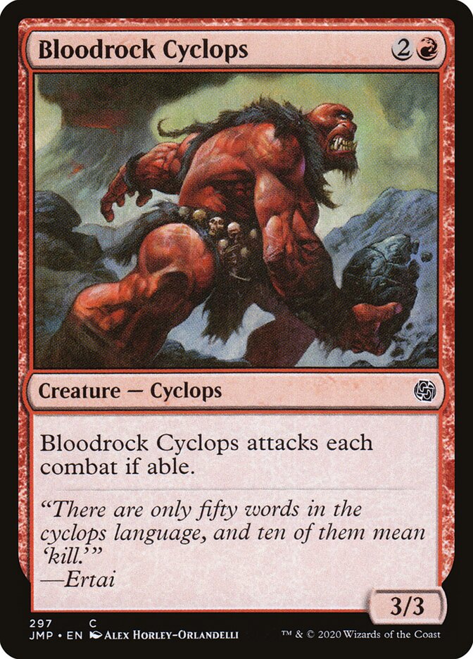 Bloodrock Cyclops (297) - Jumpstart (JMP)