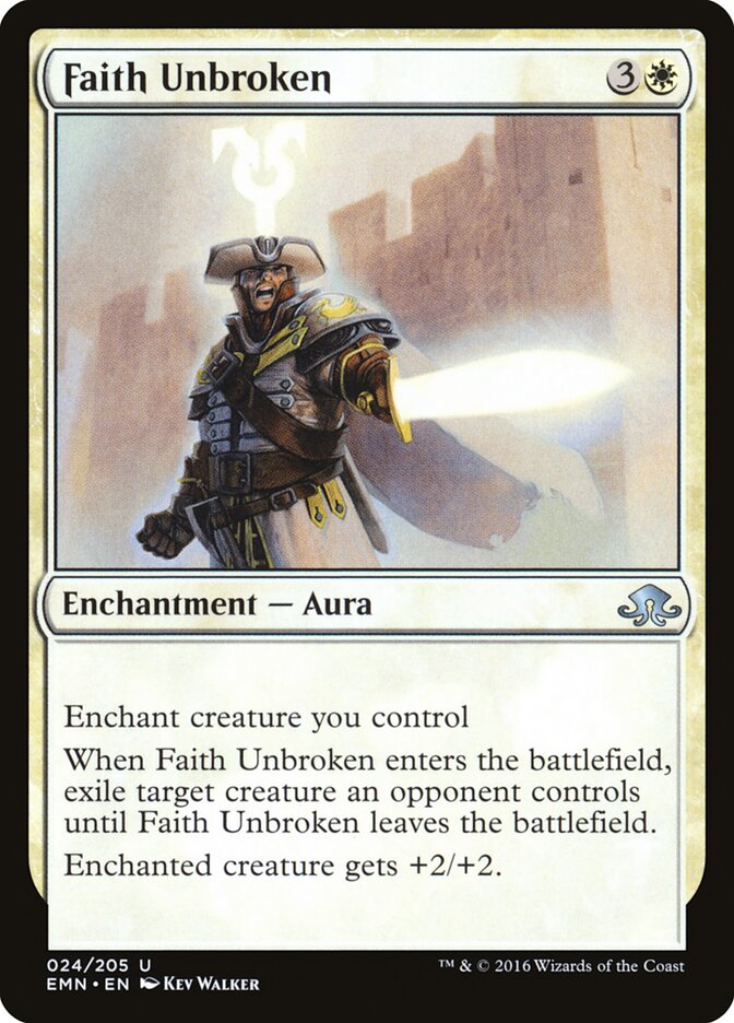Faith Unbroken (24) - Eldritch Moon (EMN)