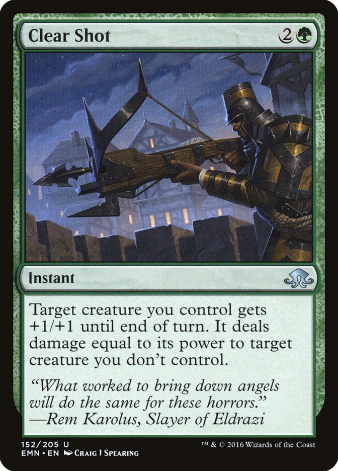 Clear Shot (152) - Eldritch Moon (EMN)