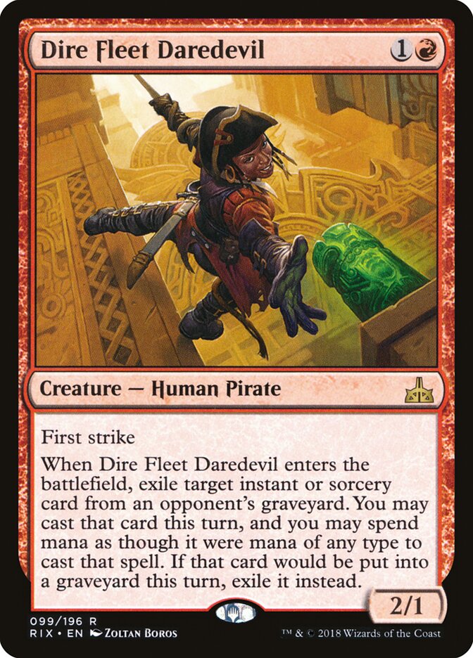 Dire Fleet Daredevil (99) - Rivals of Ixalan (RIX)