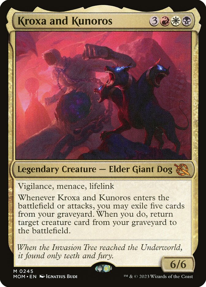 Kroxa and Kunoros (245) - March of the Machine (MOM)