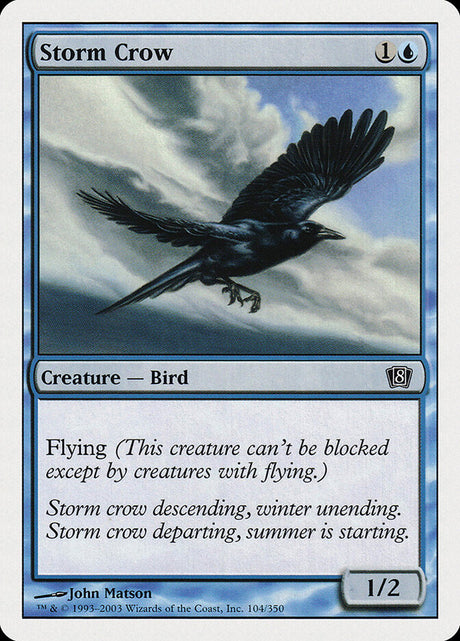 Storm Crow (104) - Eighth Edition (8ED)