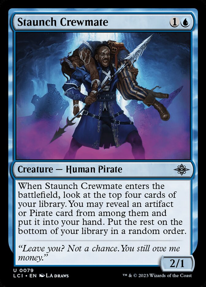 Staunch Crewmate (79) - The Lost Caverns of Ixalan (LCI)