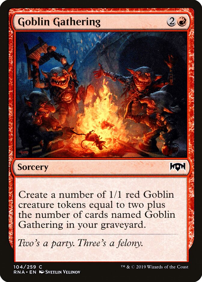 Goblin Gathering (104) - Ravnica Allegiance (RNA)