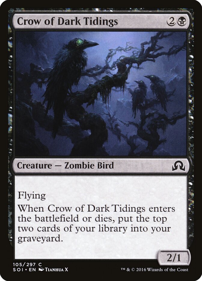 Crow of Dark Tidings (105) - Shadows over Innistrad (SOI)