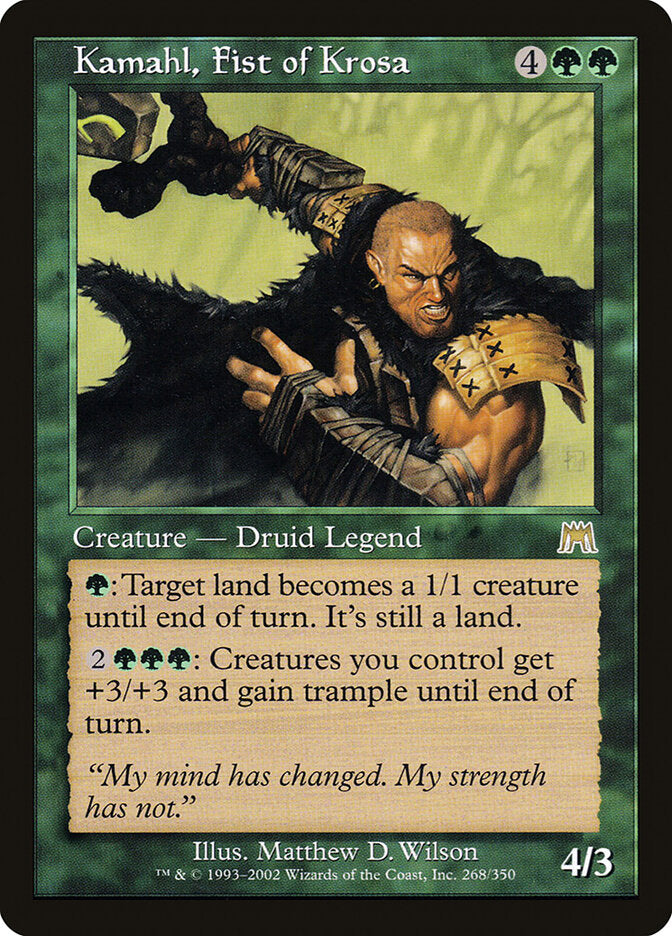Kamahl, Fist of Krosa (268) - Onslaught (ONS)