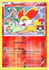 Fennekin - 10/124 (Pokemon League) (10) - League & Championship Cards (PR)