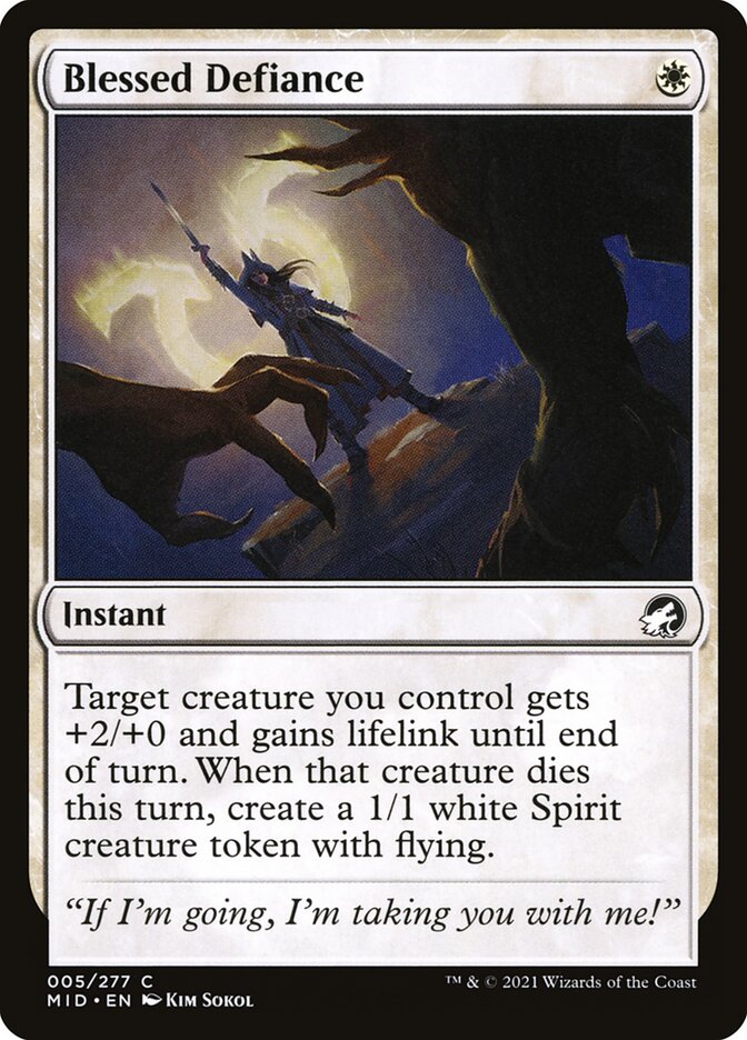 Blessed Defiance (5) - Innistrad: Midnight Hunt (MID)
