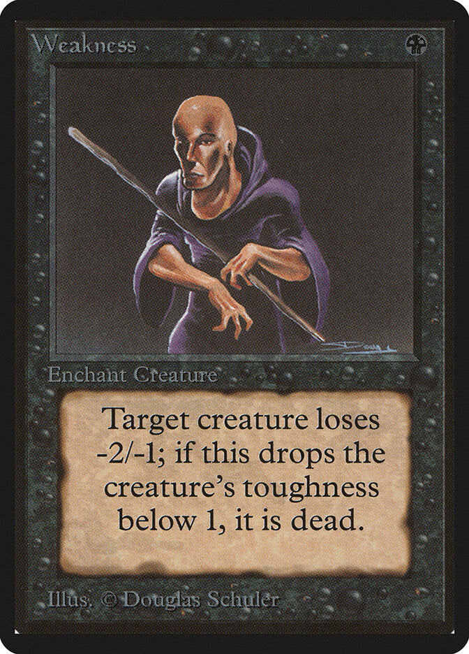 Weakness (135) - Limited Edition Beta (LEB)