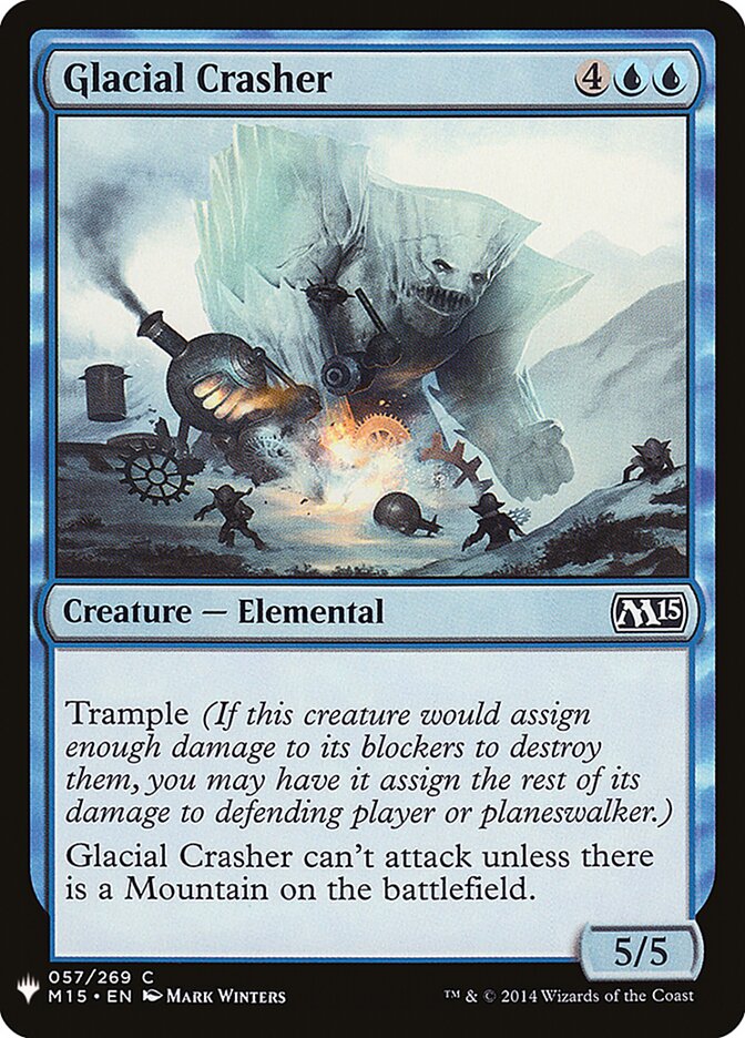 Glacial Crasher (M15-57) - The List (PLST)