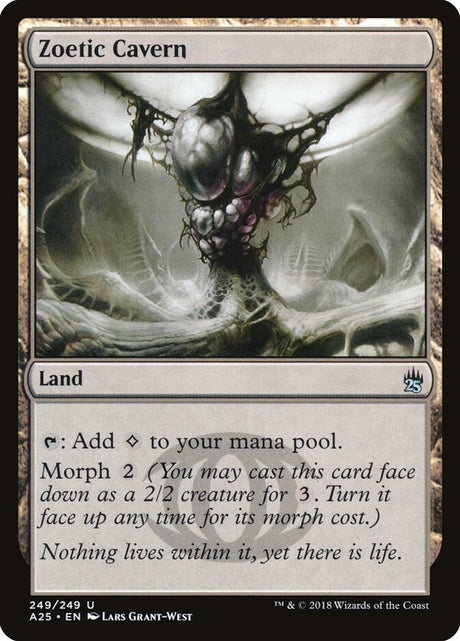 Zoetic Cavern (249) - Masters 25 (A25)