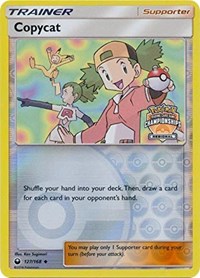 Copycat - 127/168 (Regional Championships) (127) - League & Championship Cards (PR)