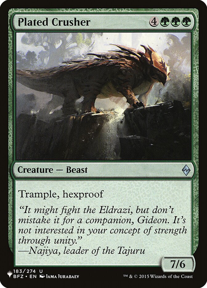 Plated Crusher (BFZ-183) - The List (PLST)