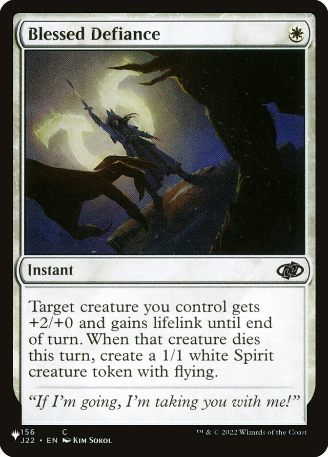 Blessed Defiance (J22-156) - The List (PLST)
