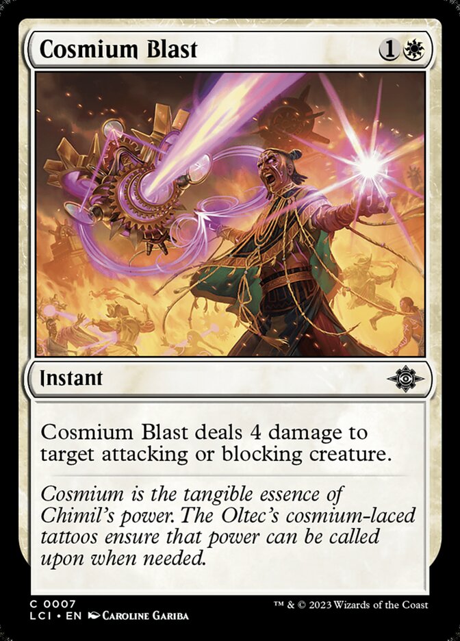 Cosmium Blast (7) - The Lost Caverns of Ixalan (LCI)