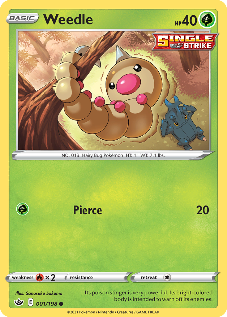 Weedle (1/198) - Chilling Reign (CRE)