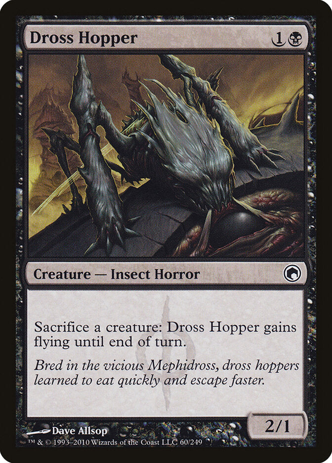 Dross Hopper (60) - Scars of Mirrodin (SOM)