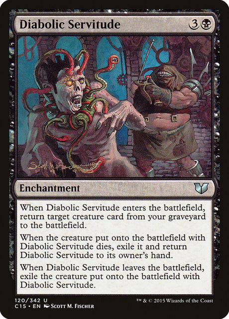 Diabolic Servitude (120) - Commander 2015 (C15)