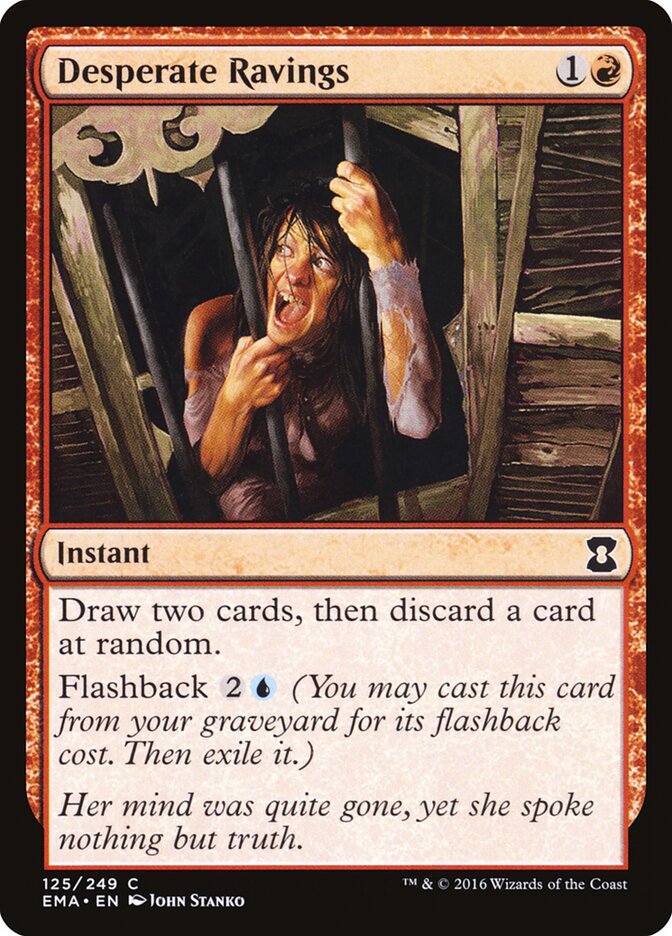 Desperate Ravings (125) - Eternal Masters (EMA)