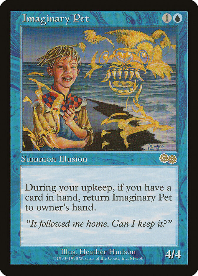 Imaginary Pet (81) - Urza's Saga (USG)