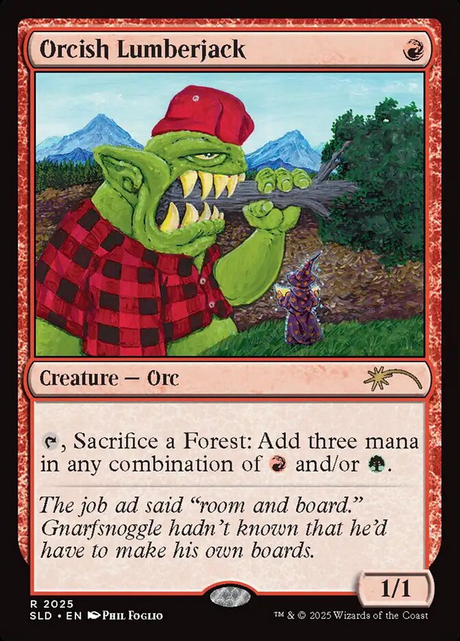 Orcish Lumberjack (2025) - Secret Lair Drop (SLD)