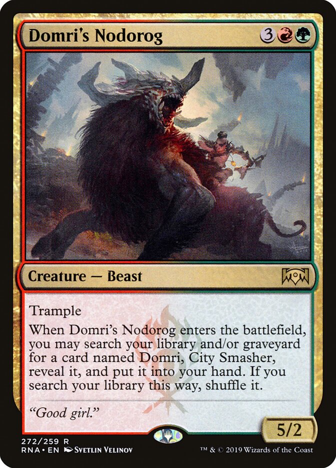 Domri's Nodorog (272) - Ravnica Allegiance (RNA)