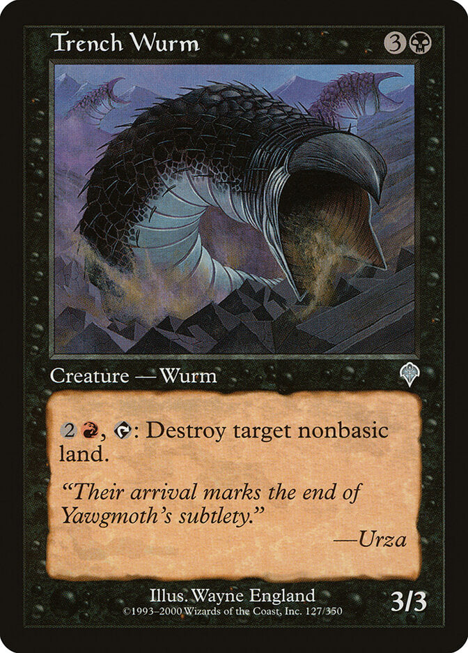 Trench Wurm (127) - Invasion (INV)