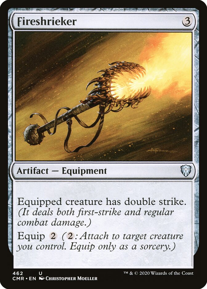 Fireshrieker (462) - Commander Legends (CMR)