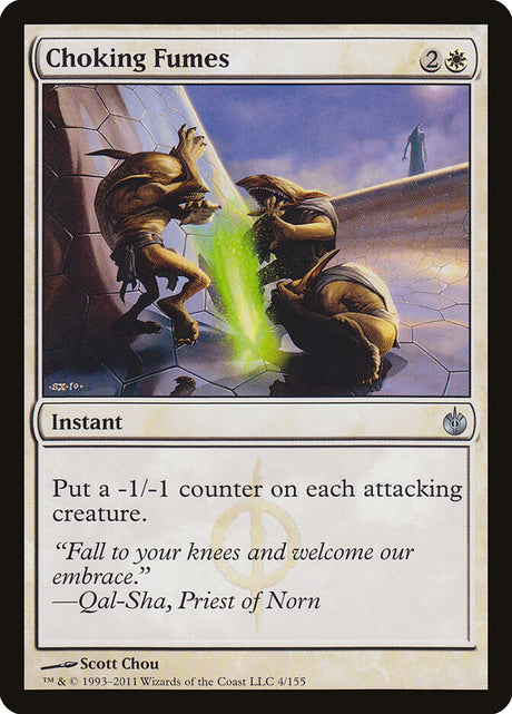 Choking Fumes (4) - Mirrodin Besieged (MBS)
