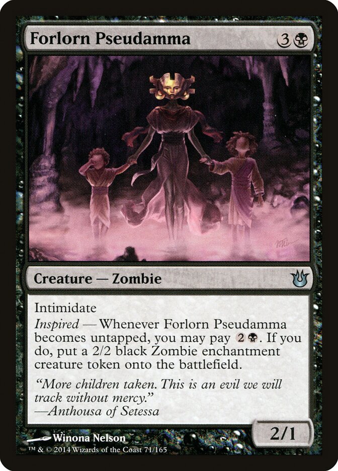 Forlorn Pseudamma (71) - Born of the Gods (BNG)